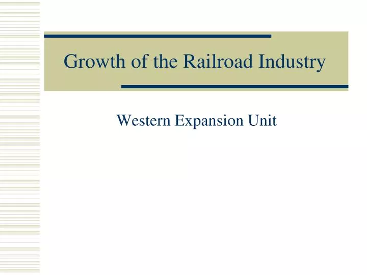 growth of the railroad industry