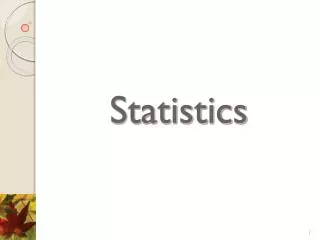 Statistics