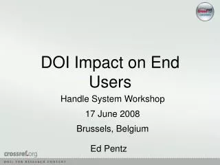 DOI Impact on End Users