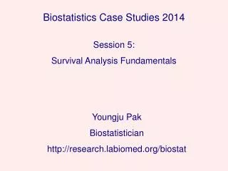 Biostatistics Case Studies 2014