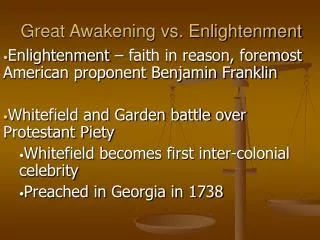 Great Awakening vs. Enlightenment