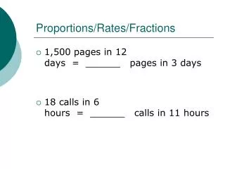 Proportions/Rates/Fractions