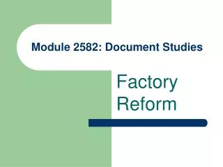 Module 2582: Document Studies