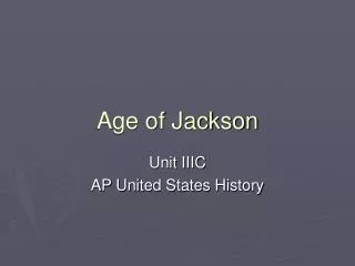 Age of Jackson