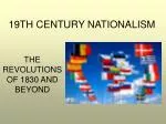 19TH CENTURY NATIONALISM