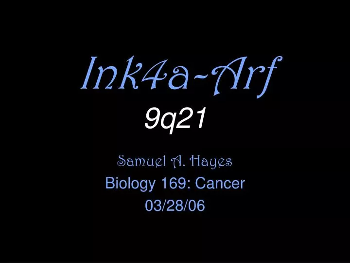 ink4a arf 9q21