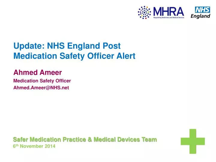 update nhs england post medication safety officer alert