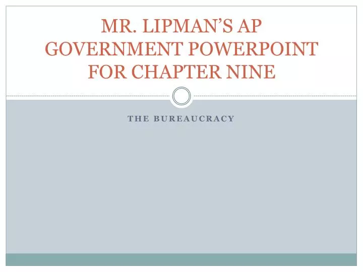 mr lipman s ap government powerpoint for chapter nine