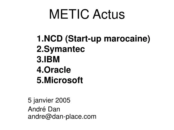 metic actus