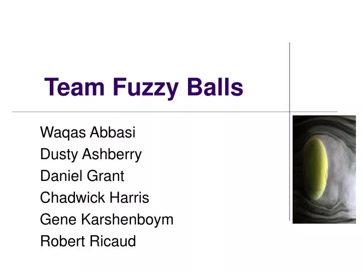 team fuzzy balls