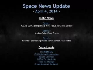 Space News Update - April 4, 2014 -