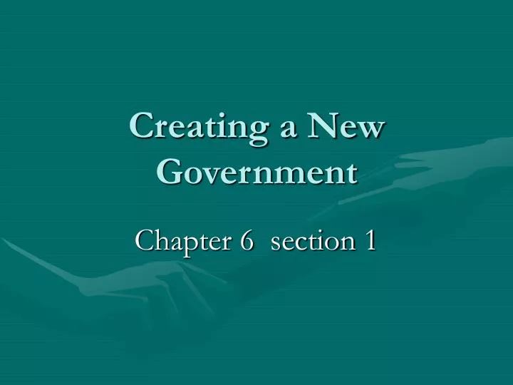 creating a new government