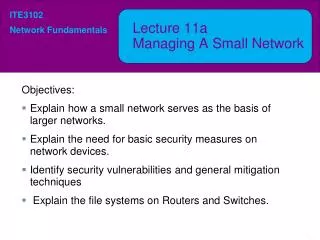 Lecture 11a Managing A Small Network