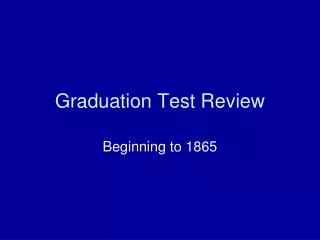 Graduation Test Review