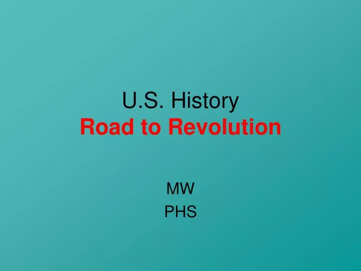 u s history road to revolution