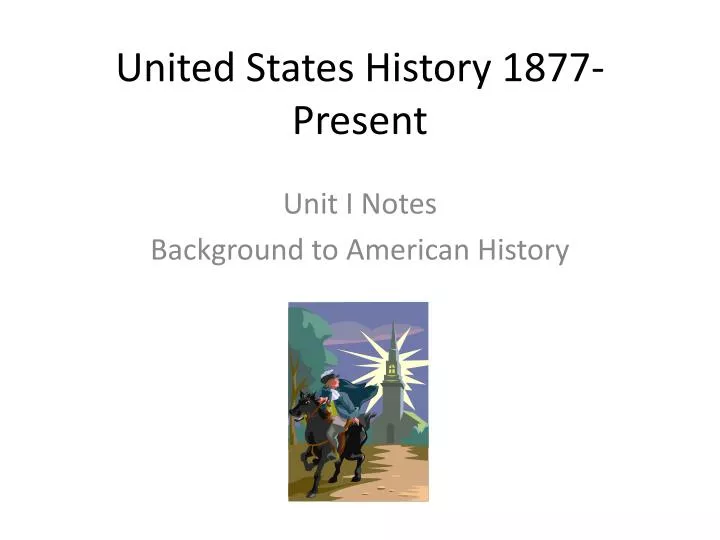 united states history 1877 present
