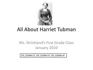 All About Harriet Tubman