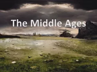 The Middle Ages