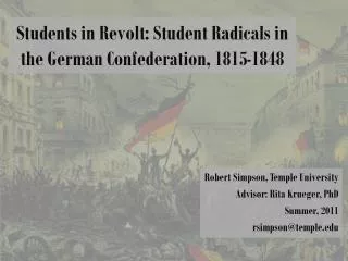 Students in Revolt: Student Radicals in the German Confederation, 1815-1848