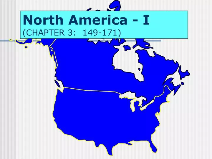 north america i chapter 3 149 171