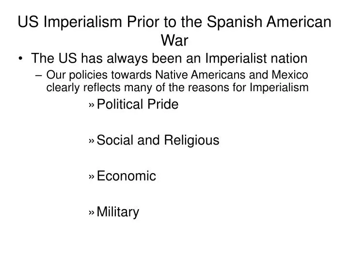 us imperialism prior to the spanish american war