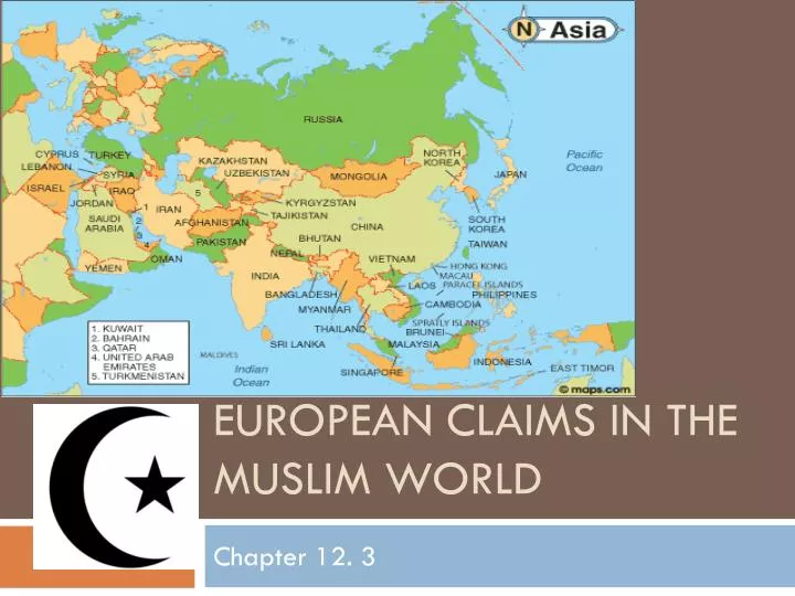 european claims in the muslim world