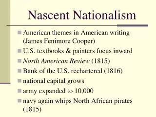 Nascent Nationalism