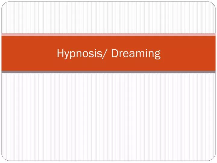 hypnosis dreaming