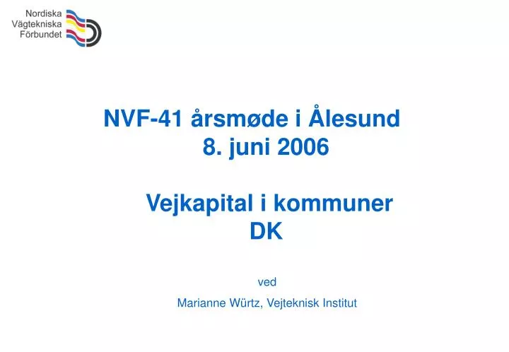 nvf 41 rsm de i lesund 8 juni 2006 vejkapital i kommuner dk