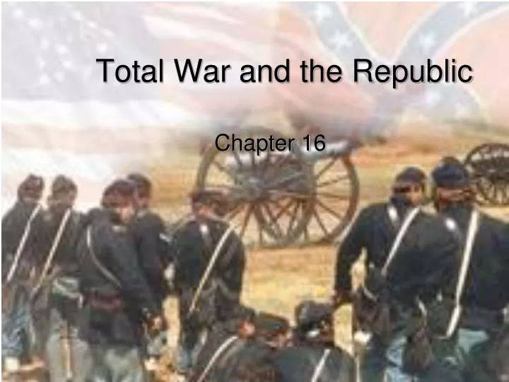 total war and the republic