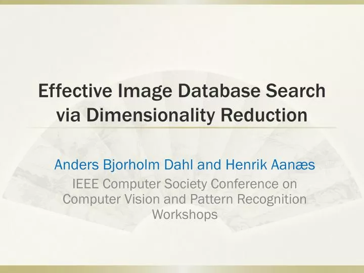 effective image database search via dimensionality reduction