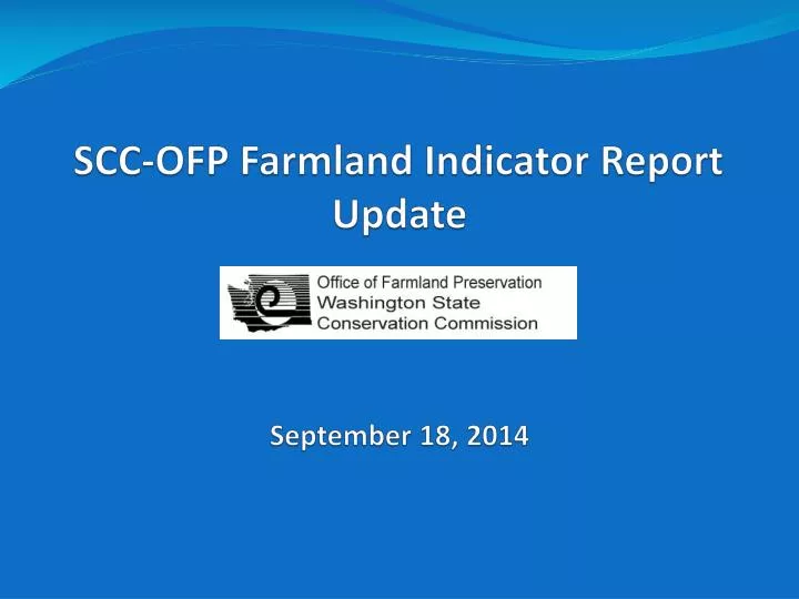 scc ofp farmland indicator report update september 18 2014