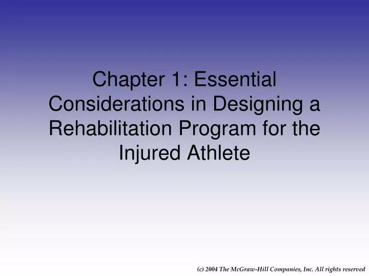 chapter 1 essential considerations in designing a rehabilitation program for the injured athlete