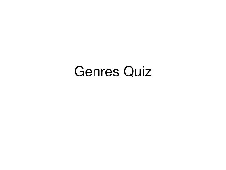 genres quiz