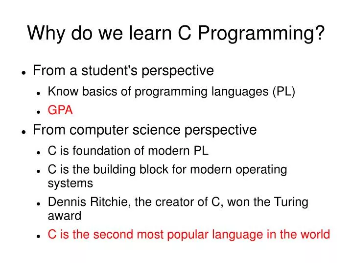 why do we learn c programming