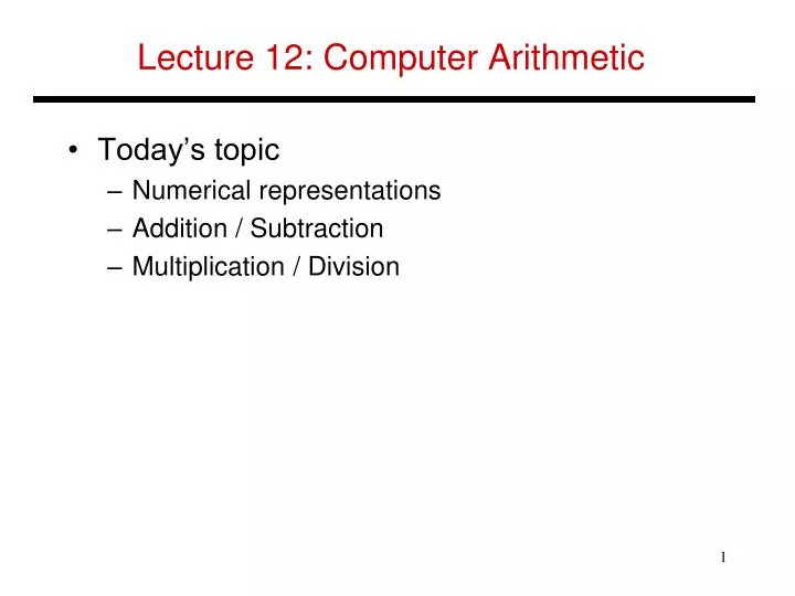 lecture 12 computer arithmetic