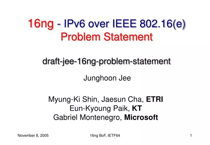 16ng ipv6 over ieee 802 16 e problem statement draft jee 16ng problem statement