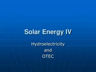 Solar Energy IV