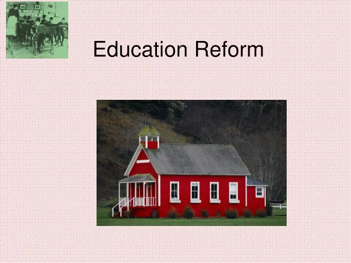 education reform