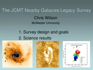 The JCMT Nearby Galaxies Legacy Survey