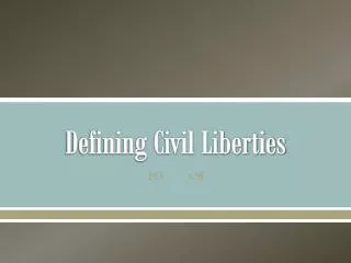 Defining Civil Liberties