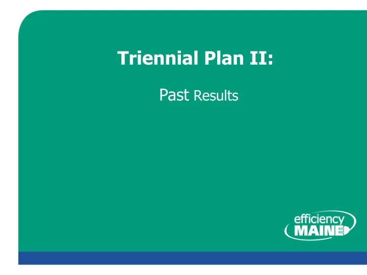 triennial plan ii