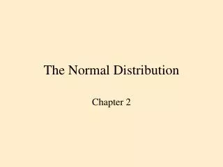 The Normal Distribution