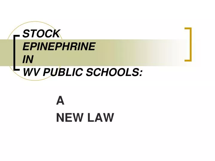stock epinephrine in wv public schools