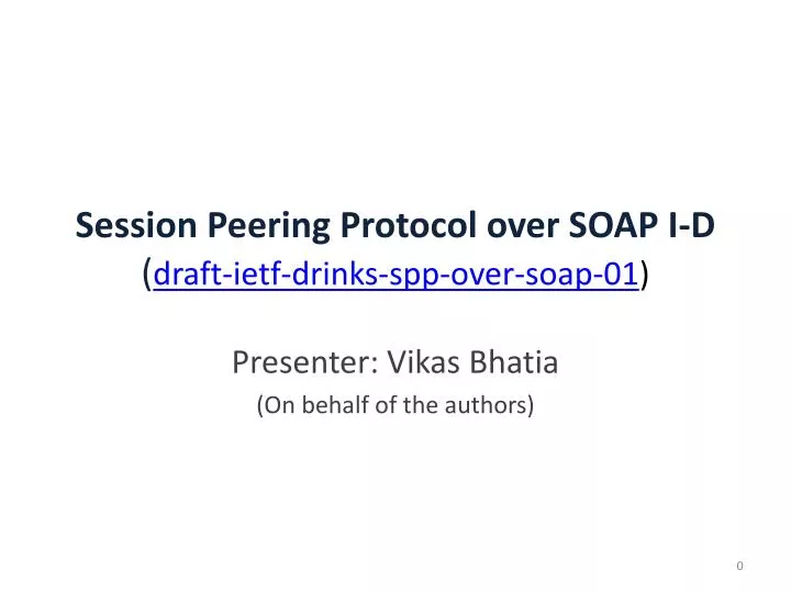 session peering protocol over soap i d draft ietf drinks spp over soap 01