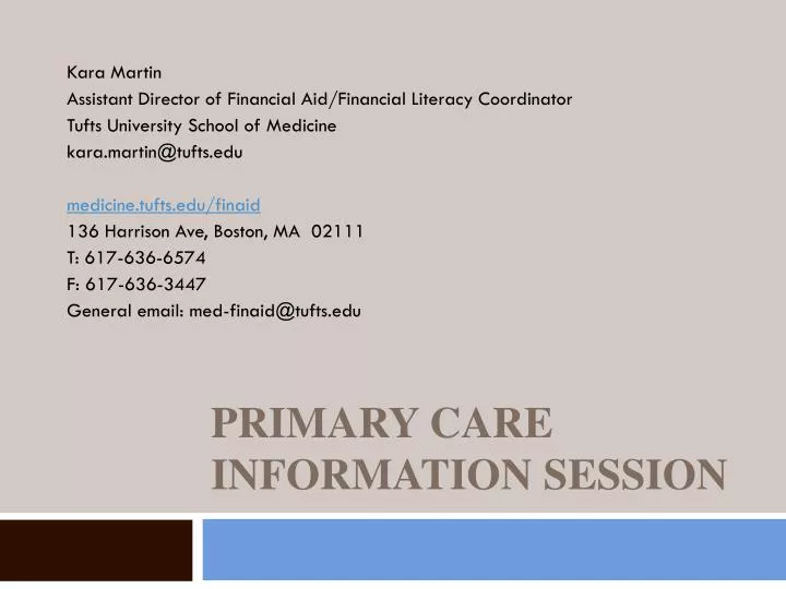 primary care information session