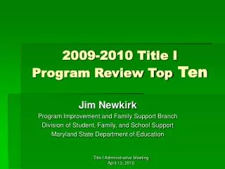 2009-2010 Title I Program Review Top Ten