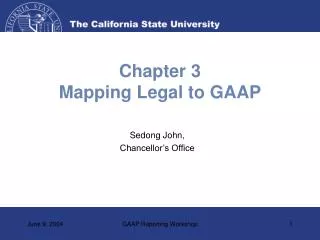 Chapter 3 Mapping Legal to GAAP