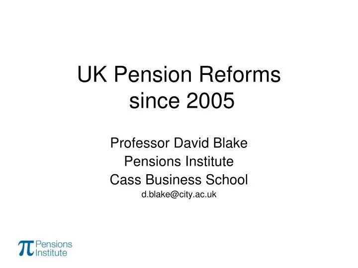 uk pension reforms since 2005