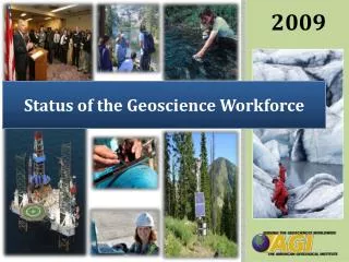 Status of the Geoscience Workforce